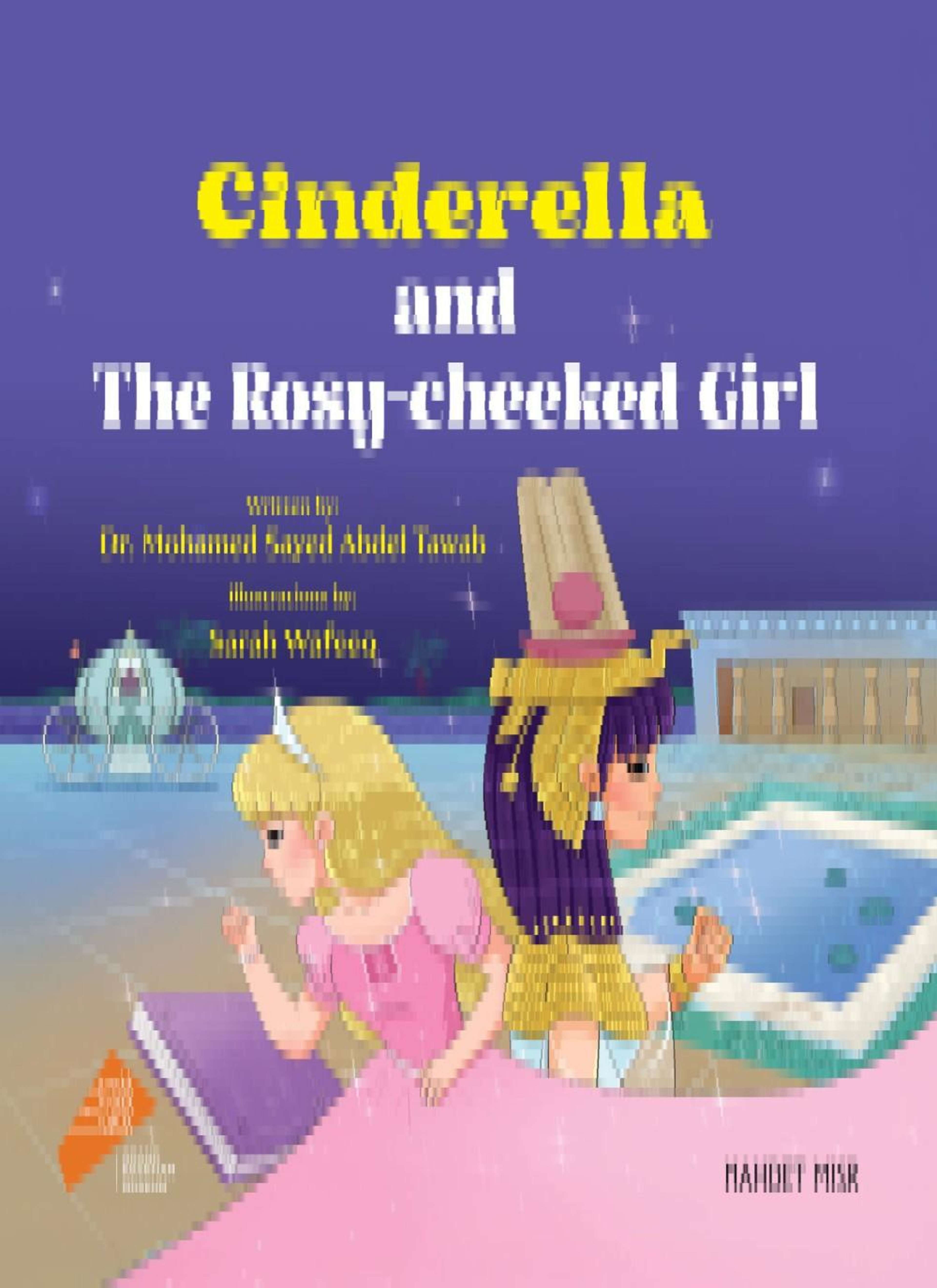 Cinderella and The Rosy-cheeked Girl