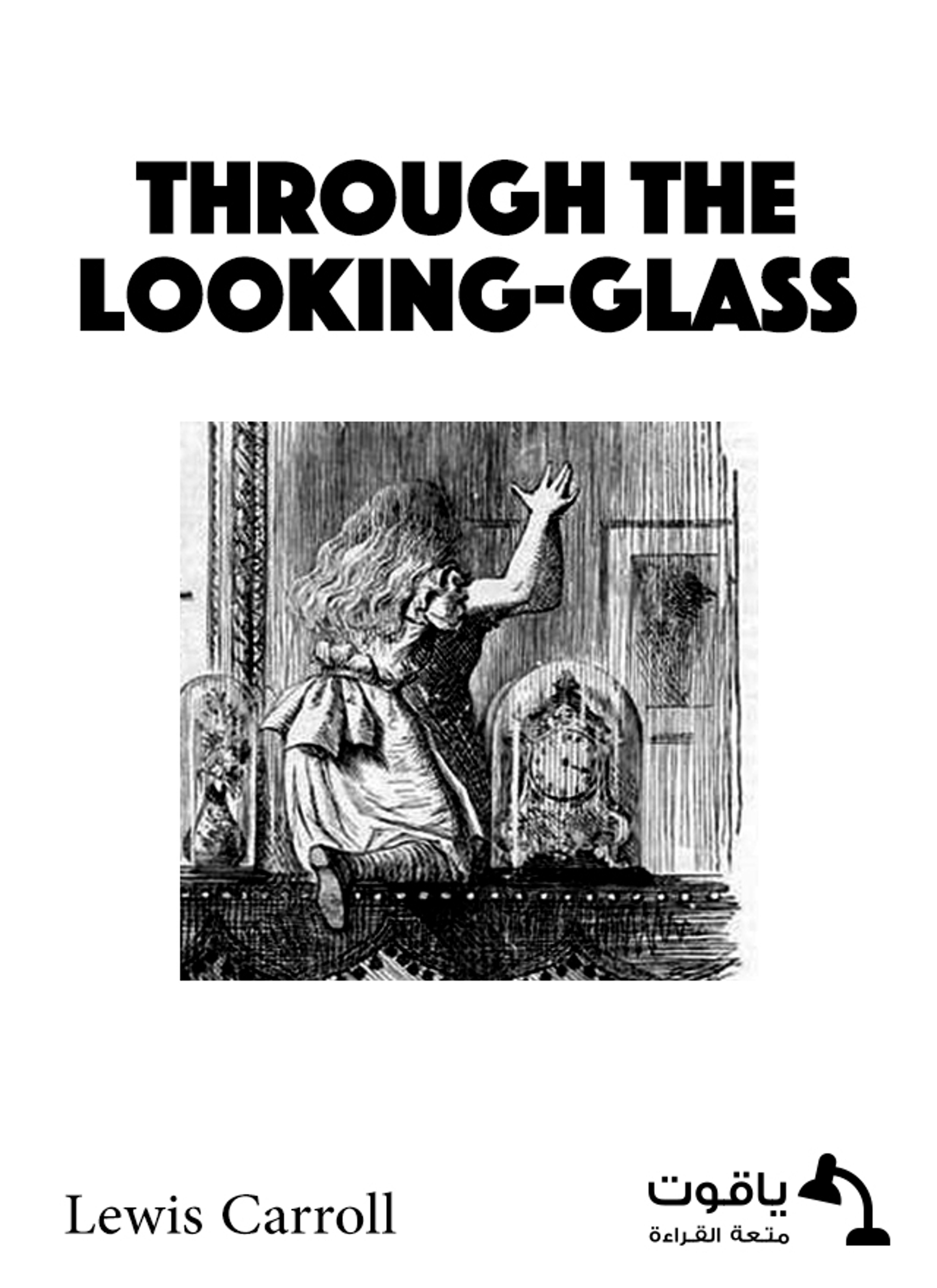 Through the Looking -Glass