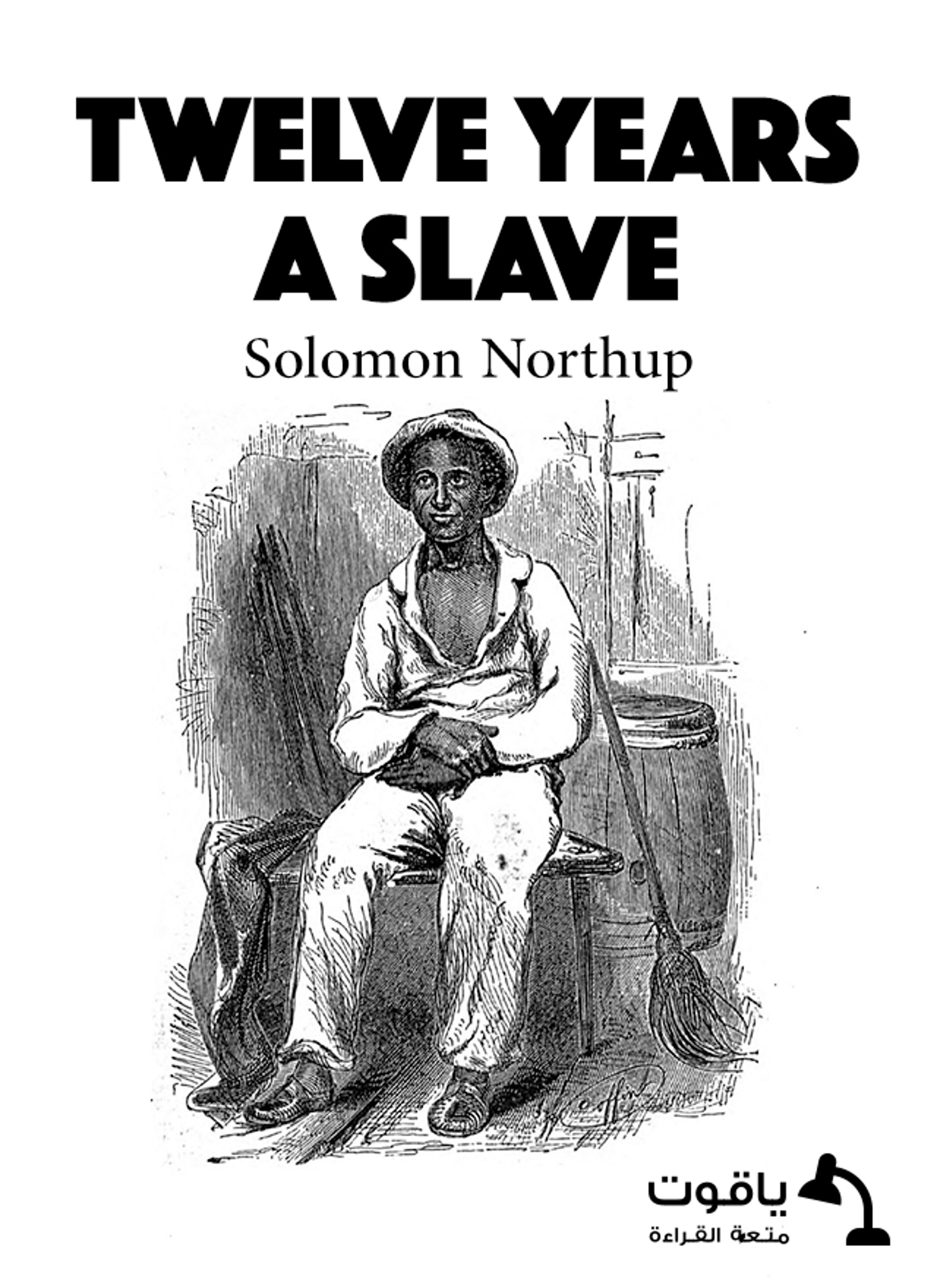 Twelve Years a Slave
