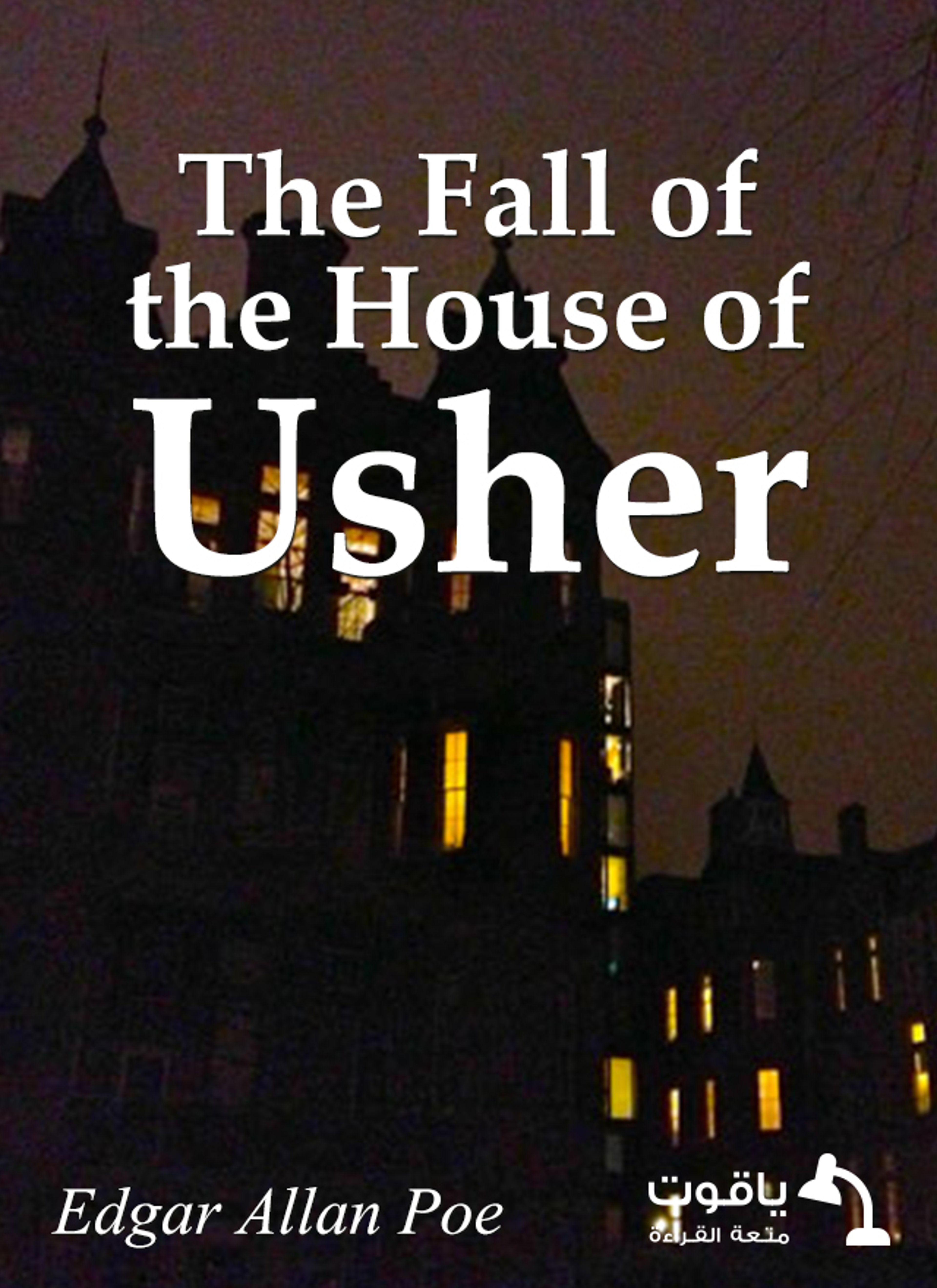 The Fall of the House of Usher