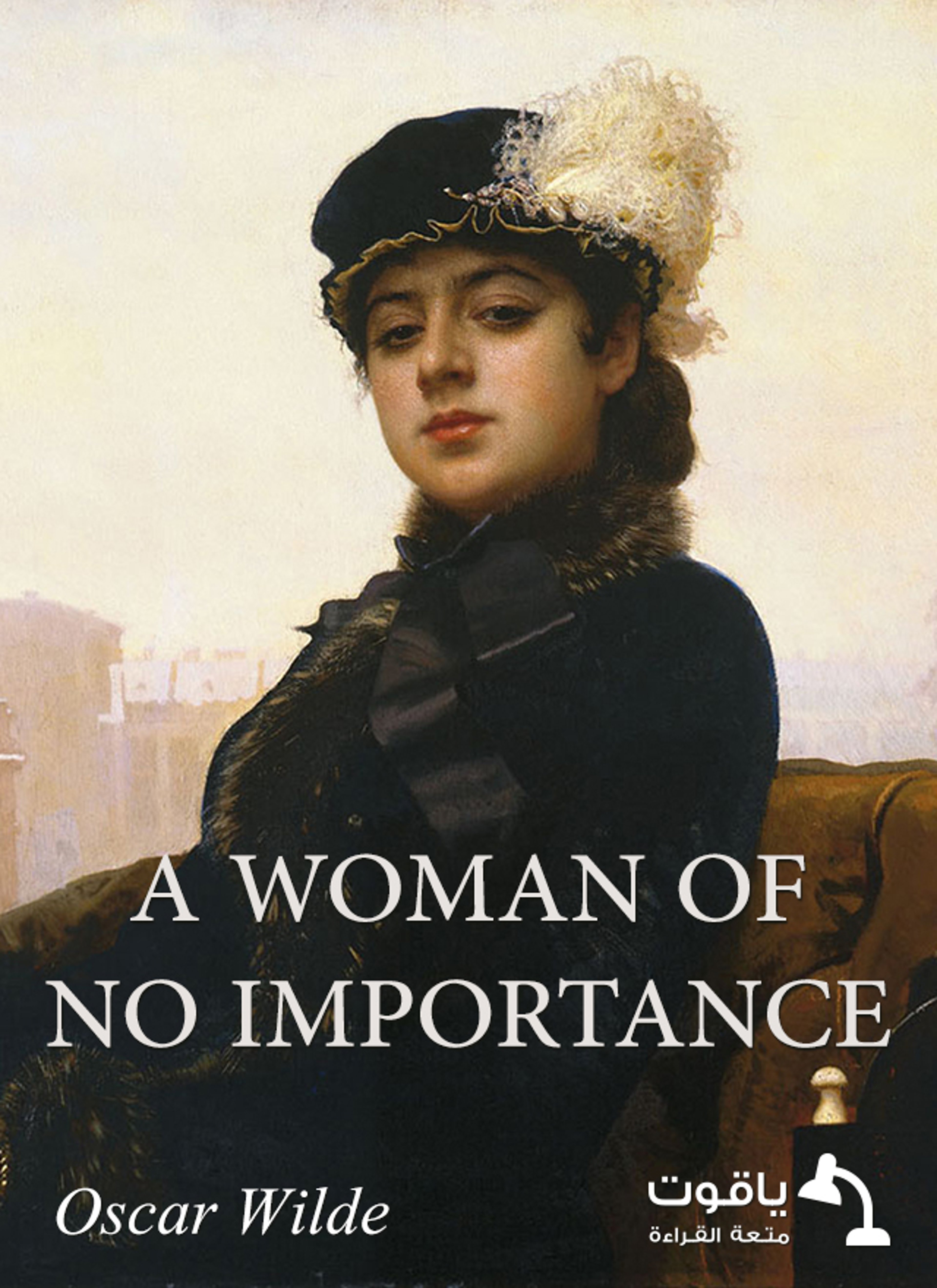 A Woman of No Importance