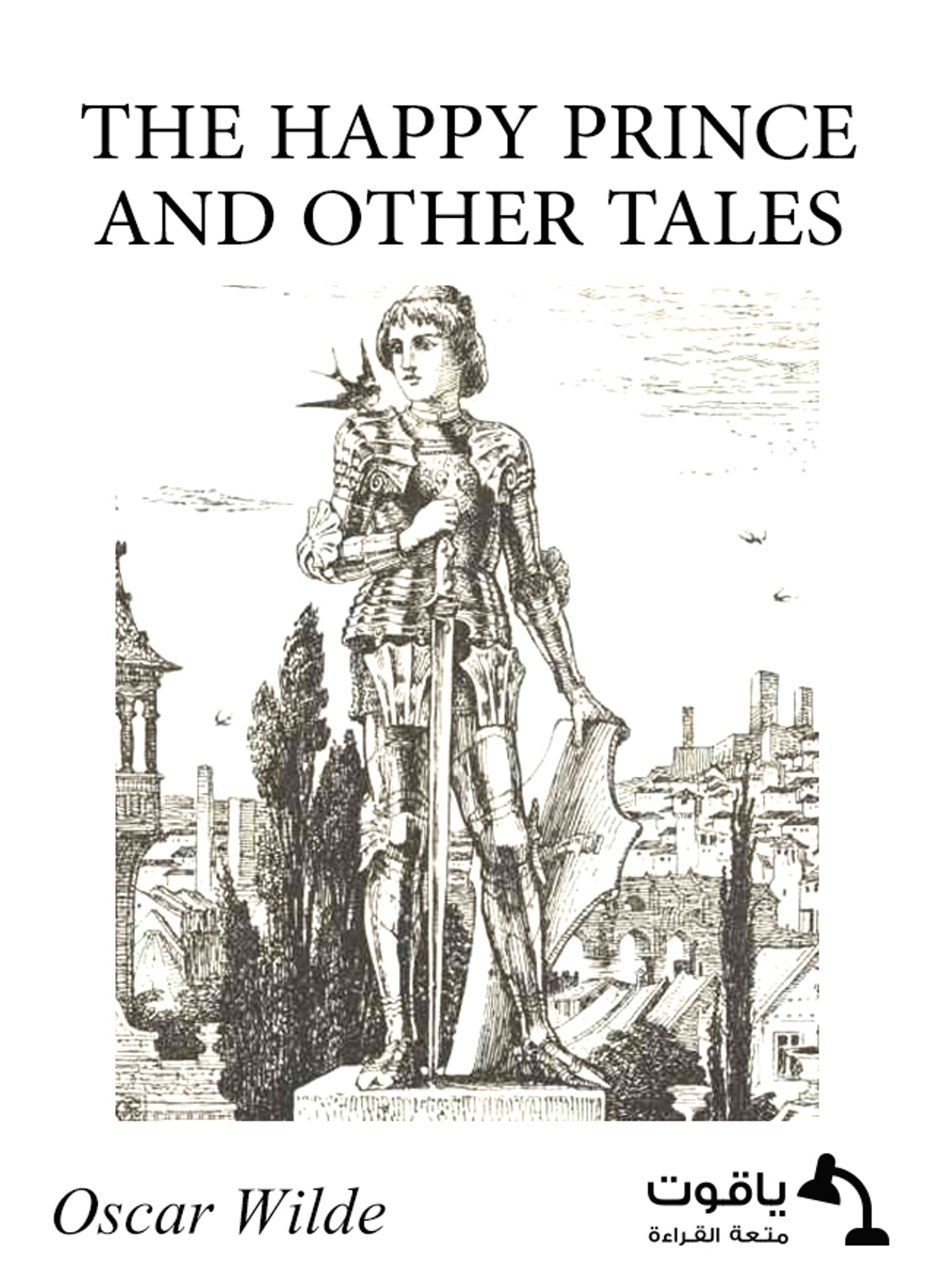 The Happy Prince, and Other Tales