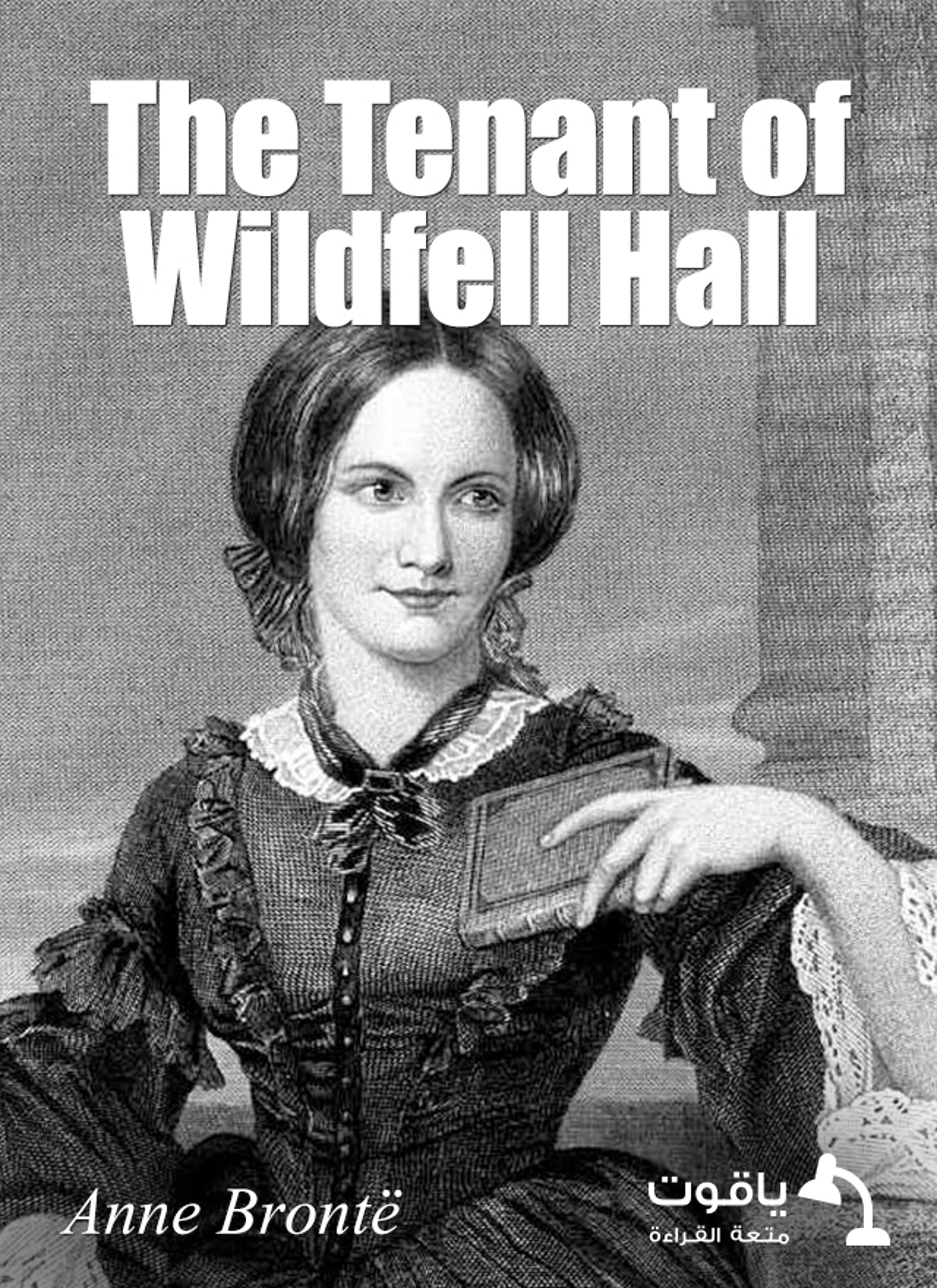 The Tenant of Wildfell Hall