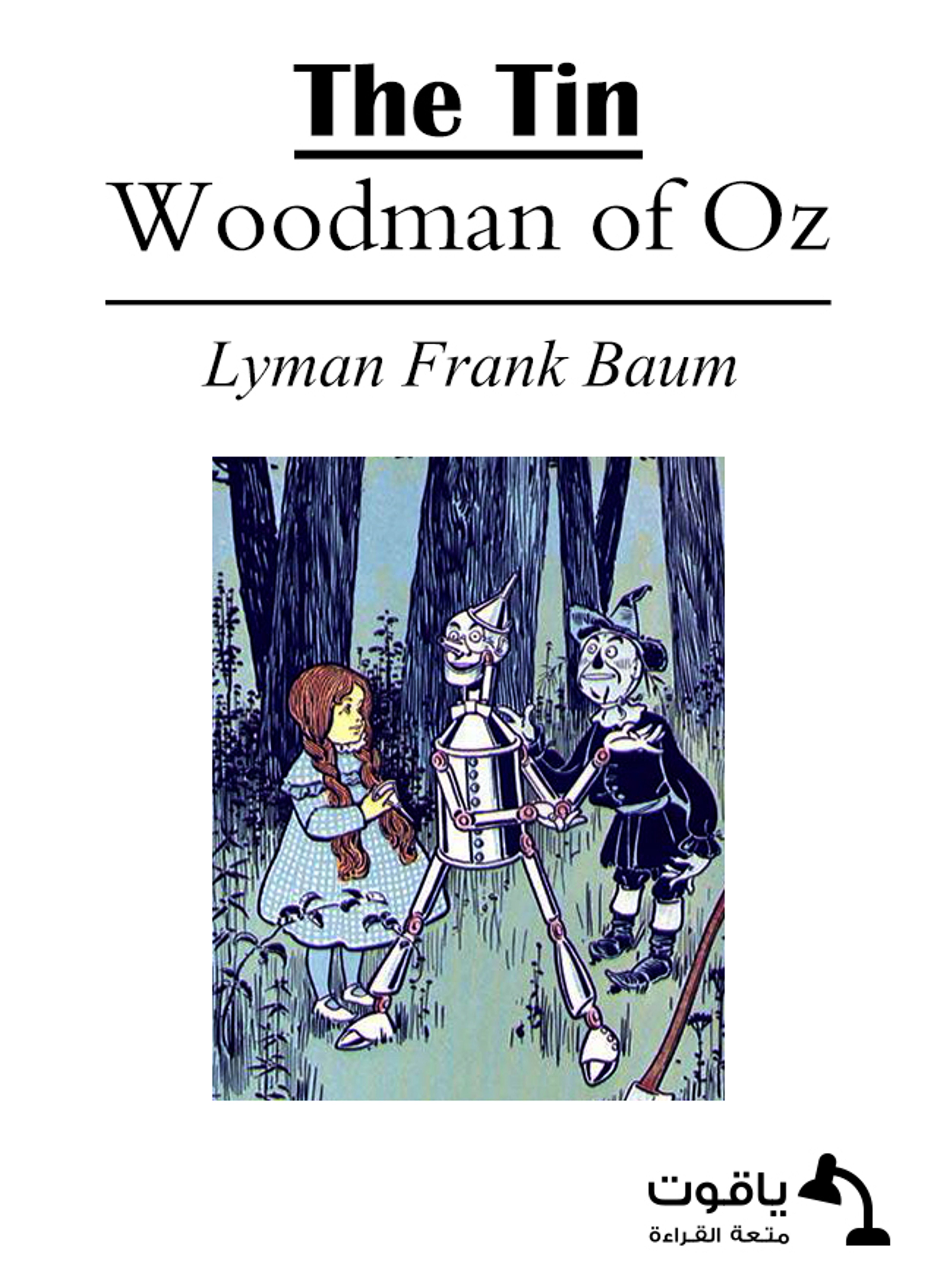 The Tin Woodman of Oz
