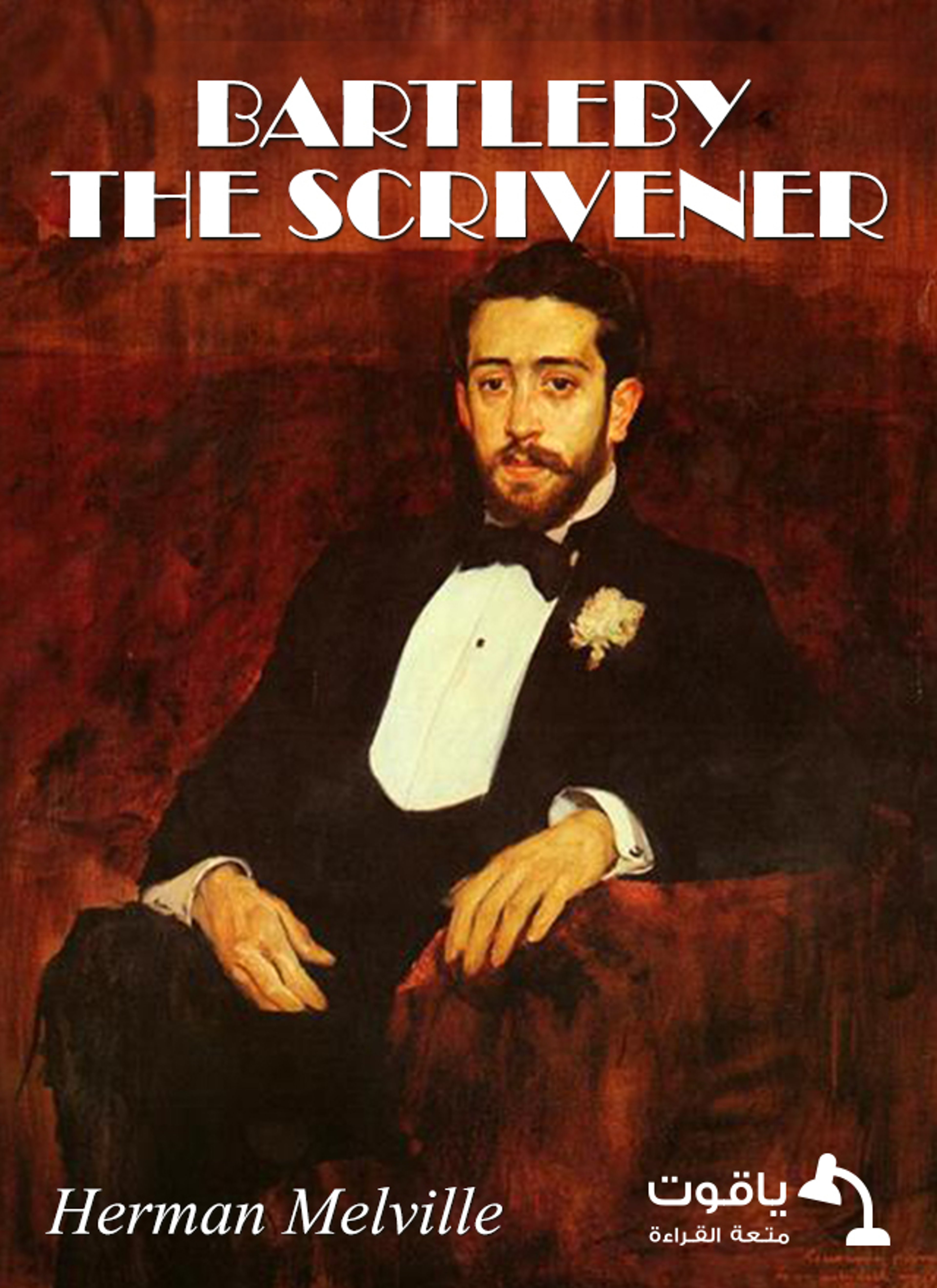 Bartleby, the Scrivener