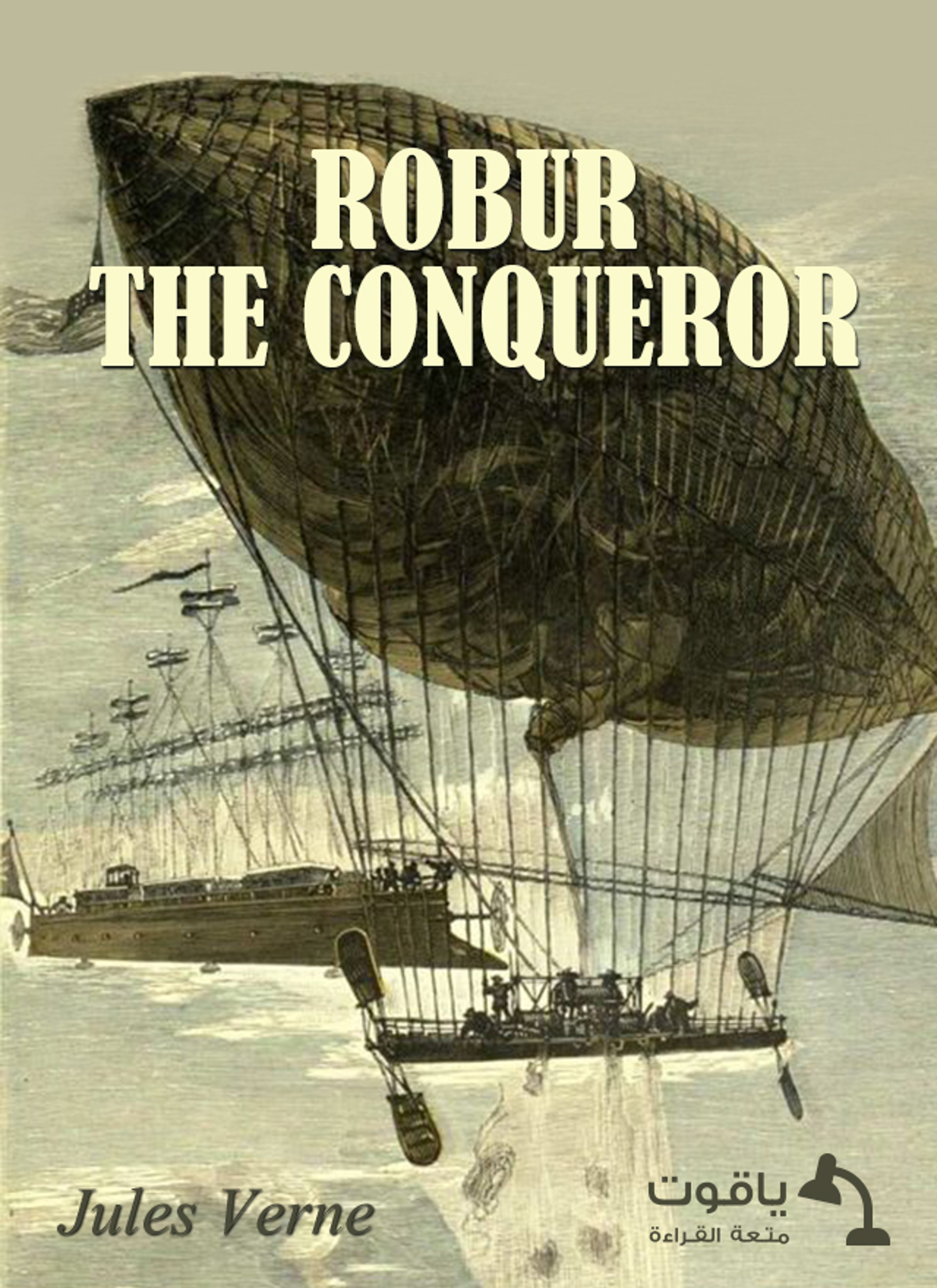 Robur the Conqueror