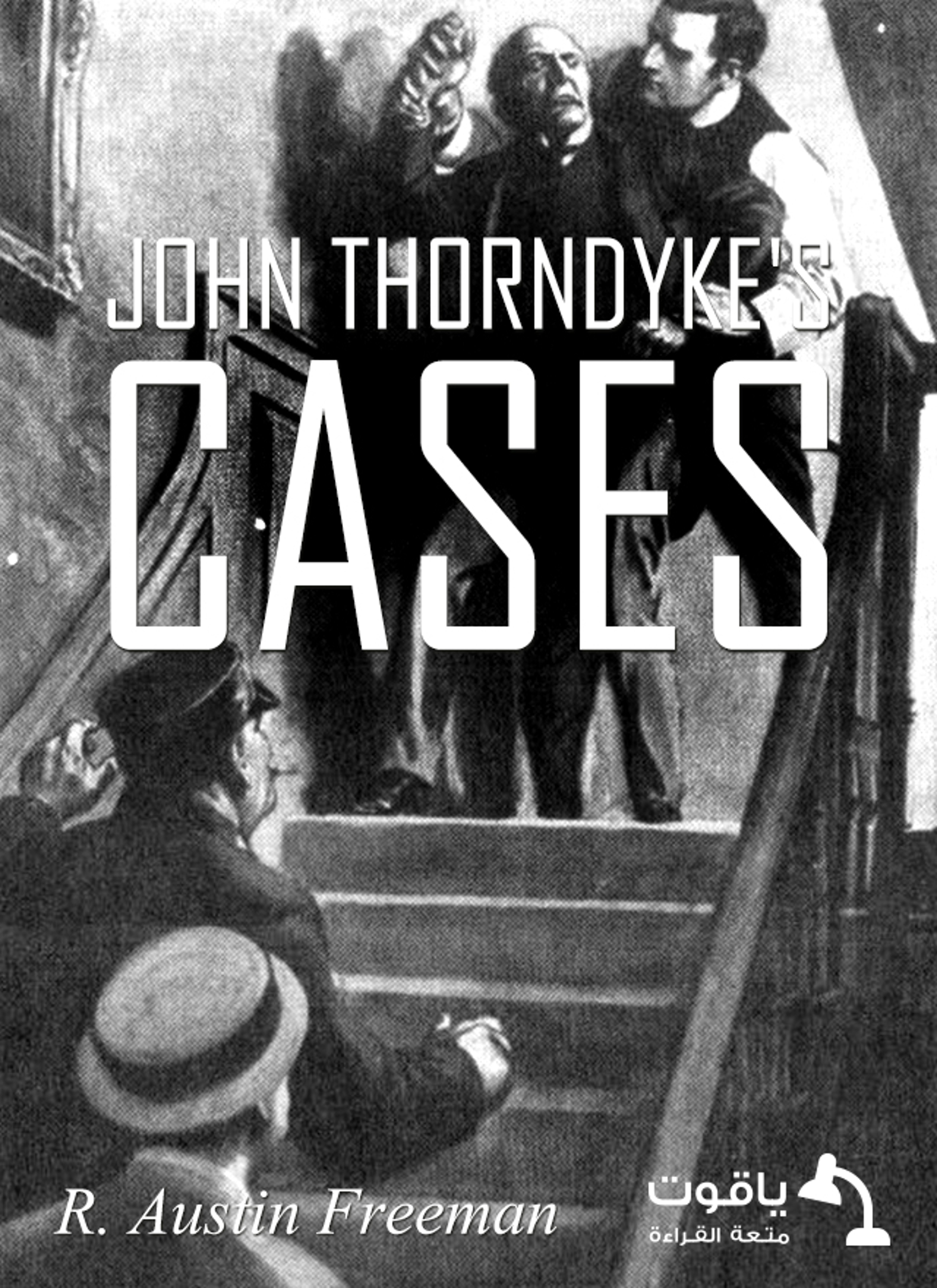 John Thorndyke's Cases