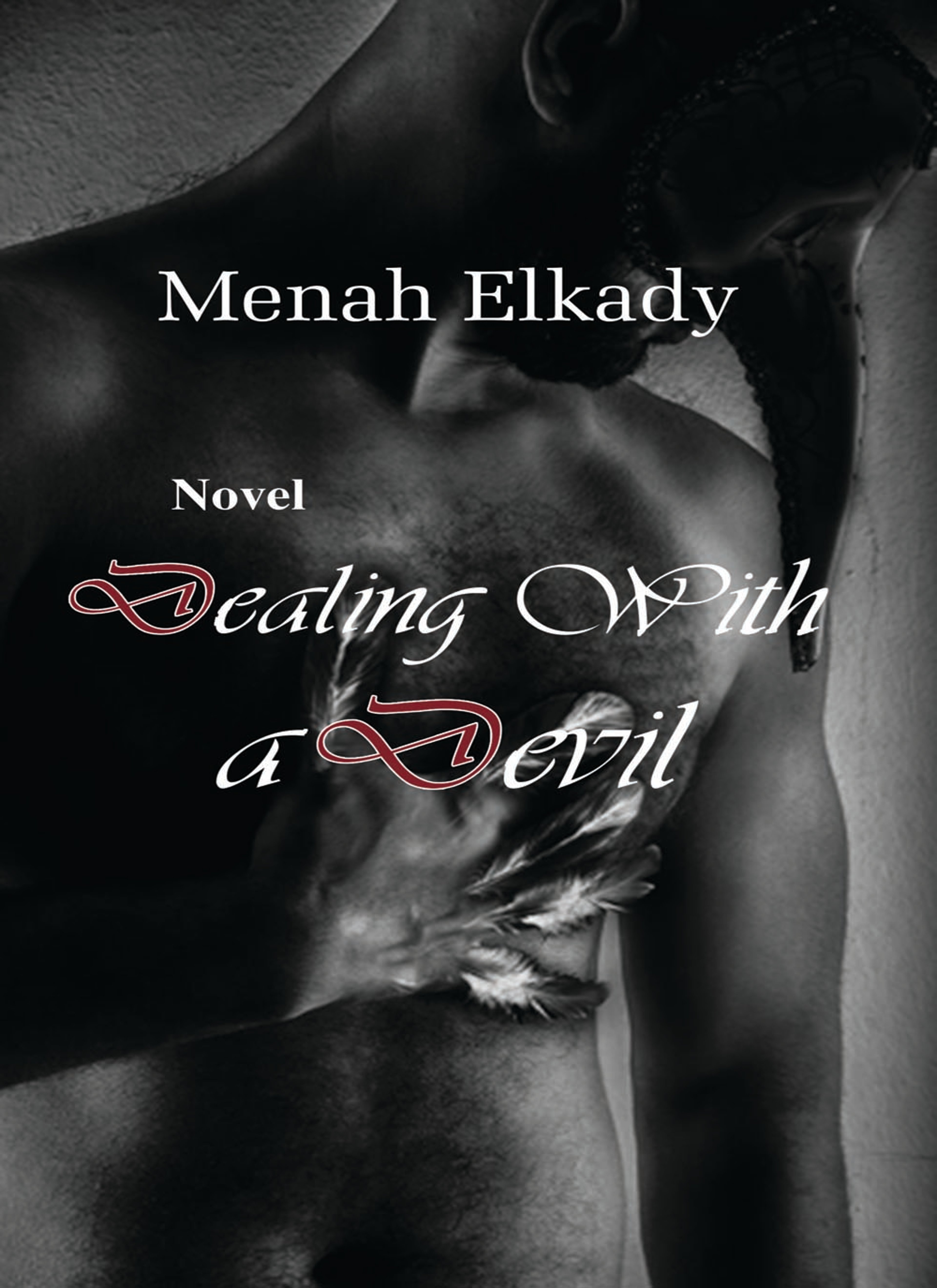 Dealing with A Devil