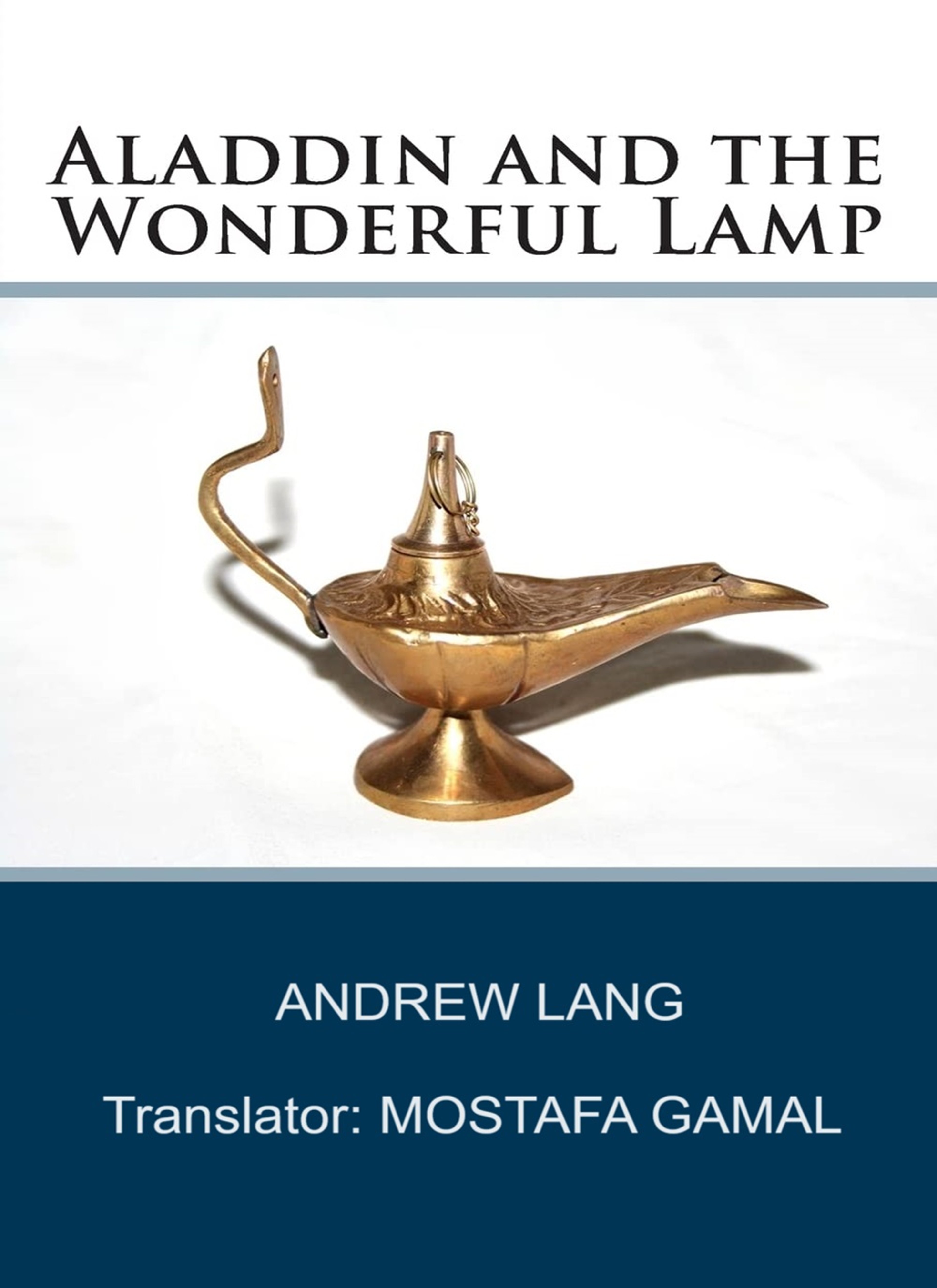 ALADDIN AND THE WONDERFUL LAMp