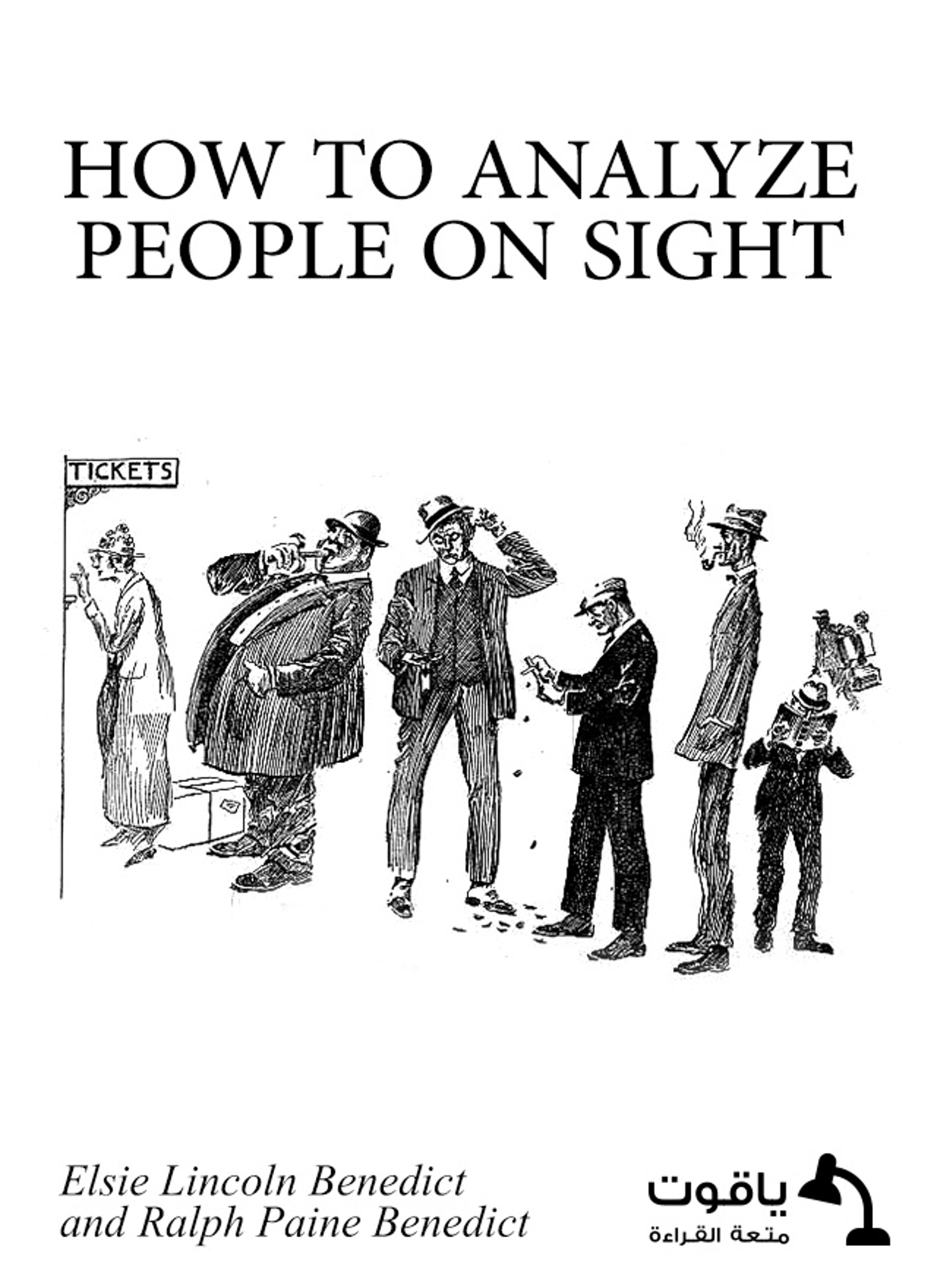 How to Analyze People on Sight